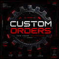 Custom Orders