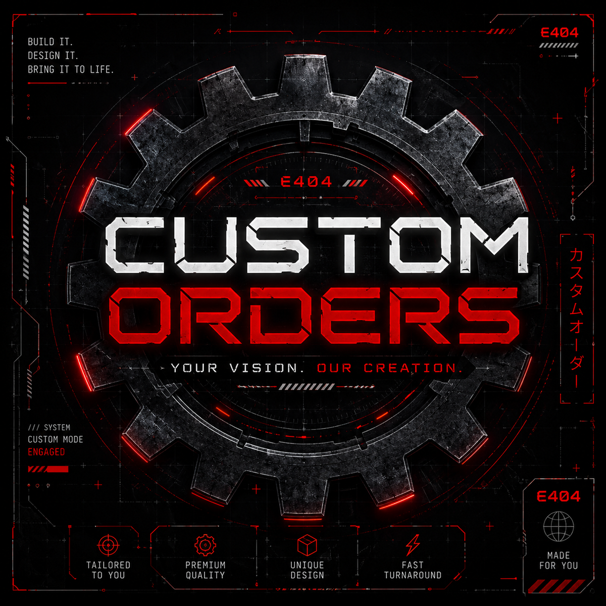 Custom Orders